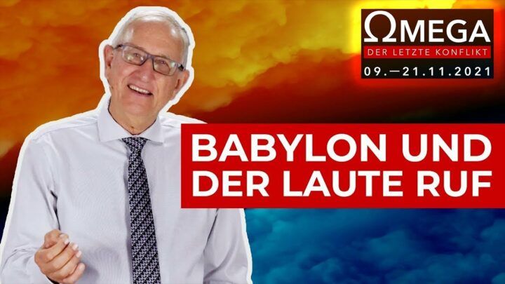 Videovorschaubild | 12. Babylon und der laute Ruf – Auf der richtigen Seite | Walter Veith