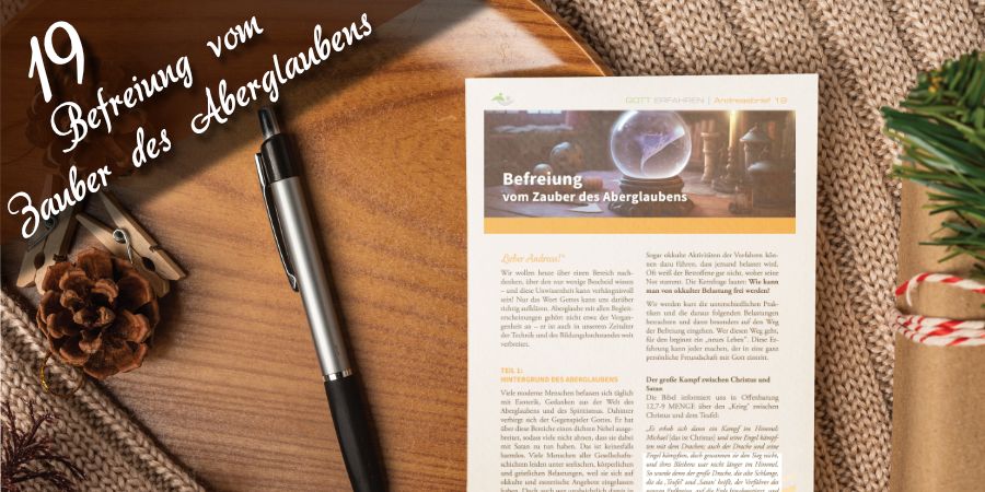 Andreasbrief 19 - Befreiung vom Zauber des Aberglaubens - Artikelbild