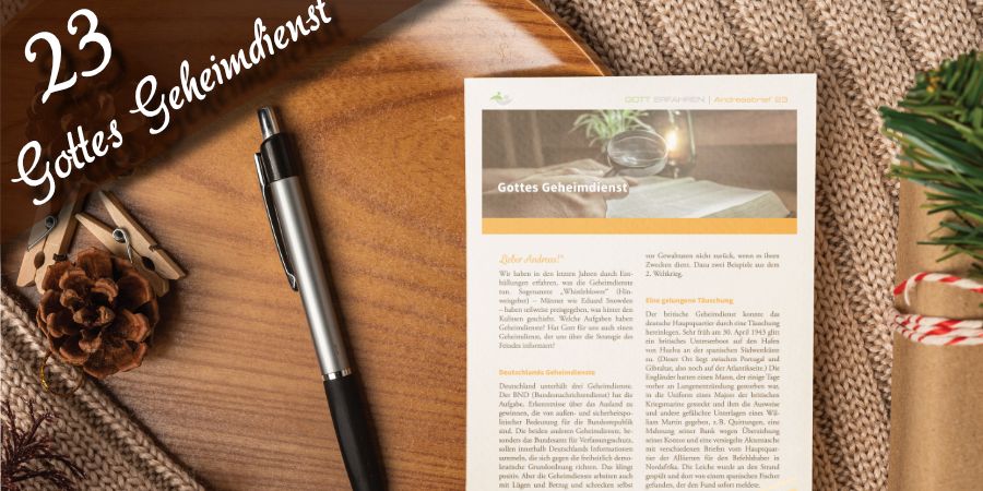 Andreasbrief 23 - Gottes Geheimdienst
