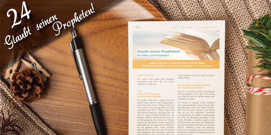 Andreasbrief 24 - Glaubt seinen Propheten