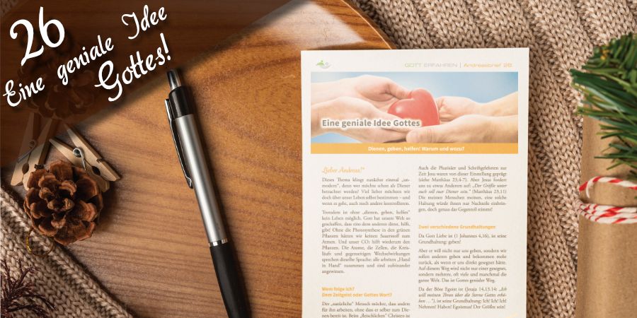 Andreasbrief 26 - Eine geniale Idee Gottes