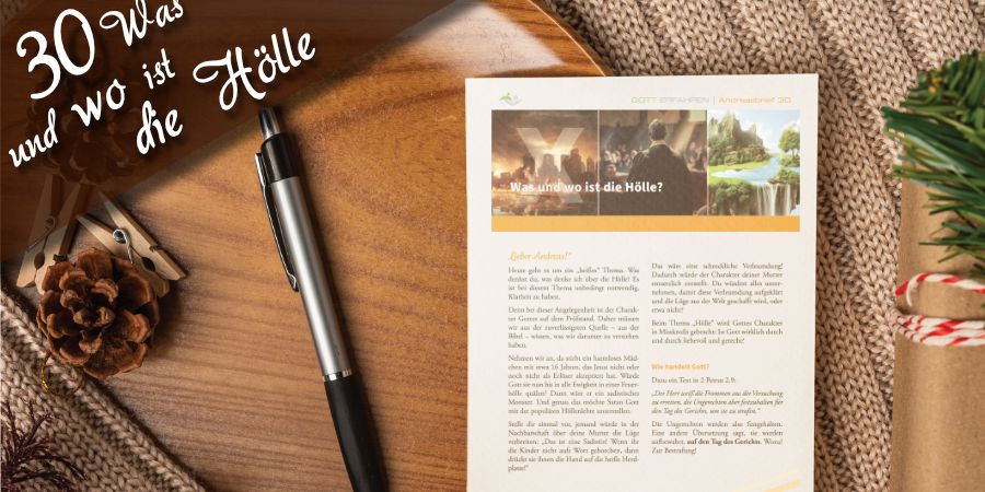 Andreasbrief 30 - Was und wo ist die Hölle?
