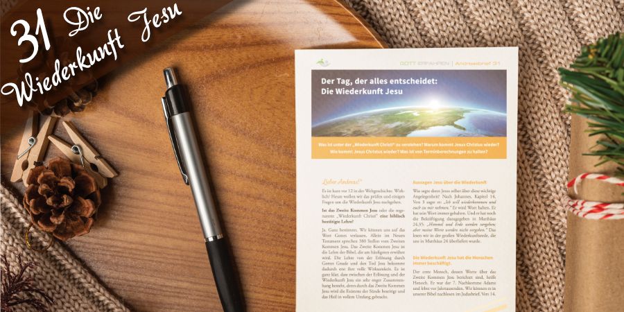 Andreasbrief 31 - Der Tag, der alles entscheidet: Die Wiederkunft Jesu