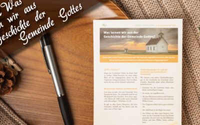 Andreasbrief 32 - Was lernen wir aus der Geschichte der Gemeinde Gottes?