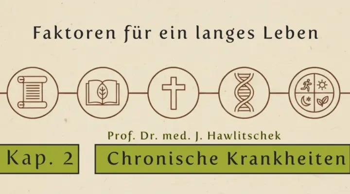 Kapitel 2: Faktoren für ein langes Leben
